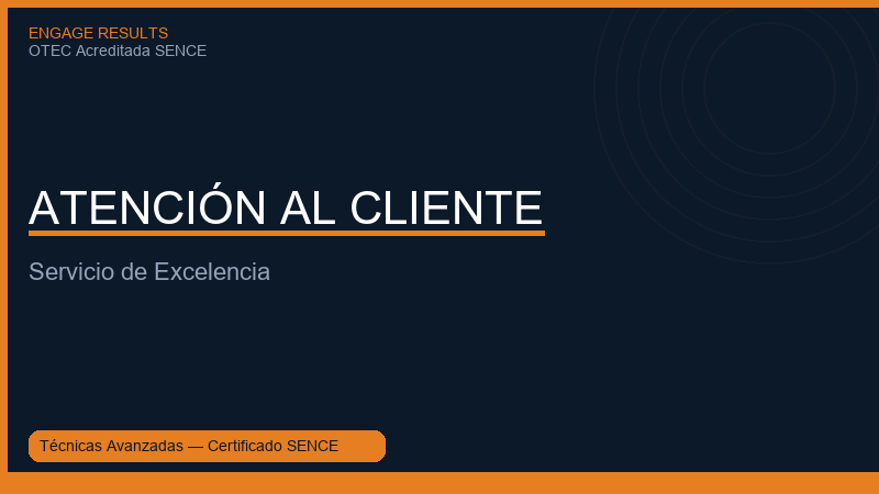 Atencion al Cliente de Excelencia